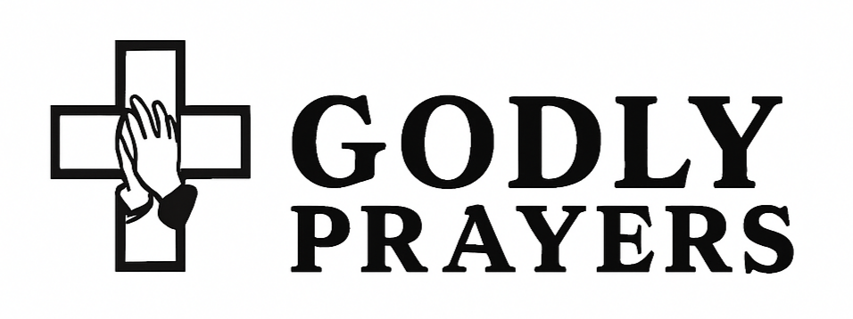 Godly Prayers