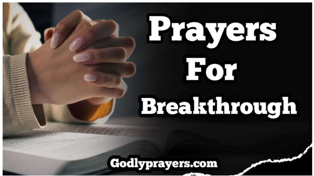 prayer for breakthrough
