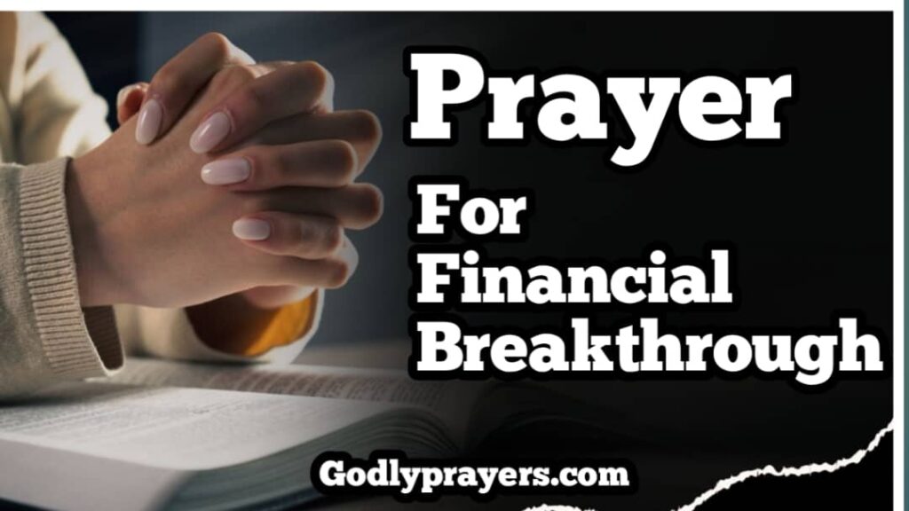 30+ Powerful Prayer for Financial Breakthrough
